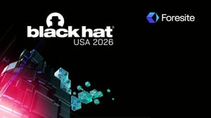 Meet Foresite at Black Hat USA 2026