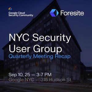 Foresite sponsored NYC Security User Group